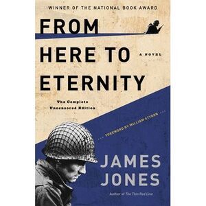 From Here to Eternity -- James Jones